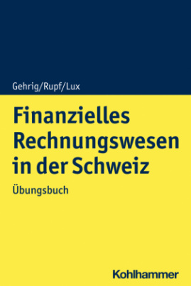 Finanzielles Rechnungswesen in der Schweiz