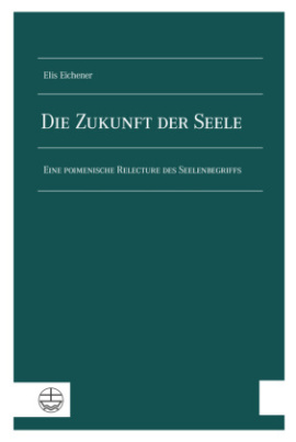 Die Zukunft der Seele