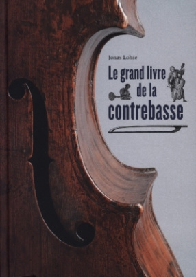 Le grand livre de la contrebasse