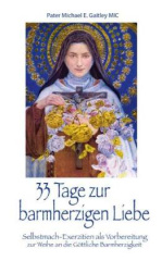 33 Tage zur barmherzigen Liebe