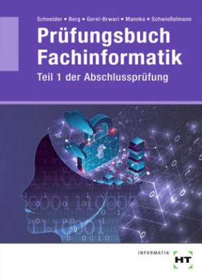 Prüfungsbuch Fachinformatik