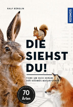 Die siehst du - Die Tiere um dich herum