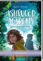 Ashwood Academy - Die Schule der fünf Türme (Ashwood Academy 1)