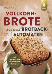 Vollkornbrote aus dem Brotbackautomaten