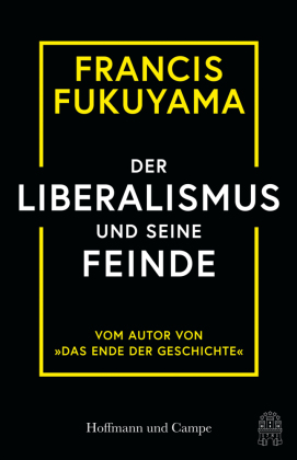 Der Liberalismus und seine Feinde