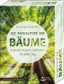 Die Botschaften der Bäume - Impulse unserer Gefährten für jeden Tag