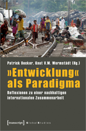 »Entwicklung« als Paradigma