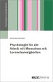 Psychologie für die Arbeit mit Menschen mit Lernschwierigkeiten