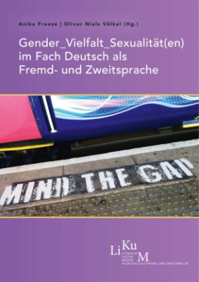 Gender_Vielfalt_Sexualität(en) im Fach Deutsch als Fremd- und Zweitsprache