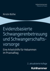 Evidenzbasierte Schwangerenbetreuung und Schwangerschaftsvorsorge