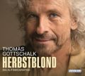 Herbstblond, 4 Audio-CDs (Exklusives Angebot)