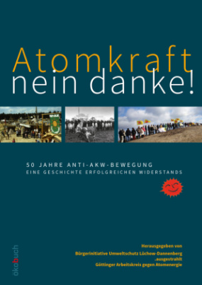 Atomkraft - nein danke!