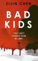 Bad Kids