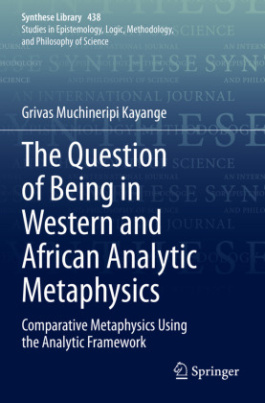 The Question of Being in Western and African Analytic Metaphysics