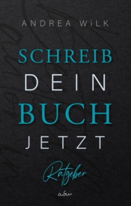 Schreib dein Buch jetzt!