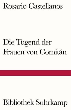 Die Tugend der Frauen von Comitán