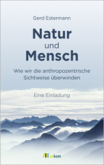 Natur und Mensch