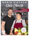 Robin Pietsch und Oma Christa - Unsere Lieblingsrezepte