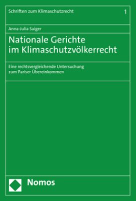 Nationale Gerichte im Klimaschutzvölkerrecht