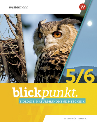 Blickpunkt Biologie, Naturphänomene & Technik - Ausgabe 2022 für Baden-Württemberg, m. 1 Buch, m. 1 Online-Zugang