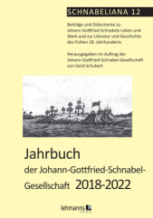 Jahrbuch der Johann-Gottfried-Schnabel- Gesellschaft 2018-2022