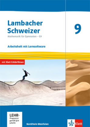 Lambacher Schweizer Mathematik 9 - G9. Ausgabe Nordrhein-Westfalen, m. 1 Beilage