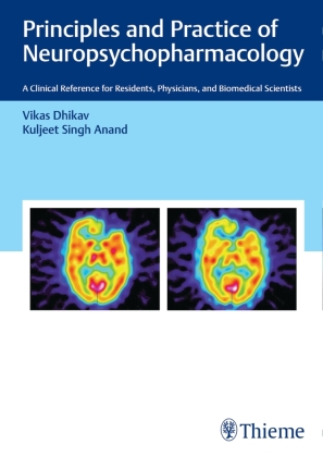 Principles and Practice of Neuropsychopharmacology