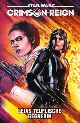 Star Wars Comics: Crimson Reign II - Leias teuflische Gegnerin