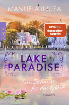 Lake Paradise - Ein Zuhause für das Glück