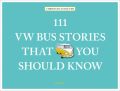 111 VW Bus Stories That You Should Know