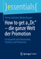 How to get a "Dr." - die ganze Welt der Promotion