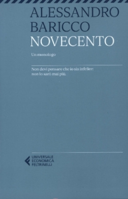 Novecento. Un monologo