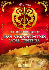 Das Vermächtnis von Centhia