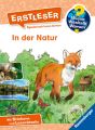 Wieso? Weshalb? Warum? Erstleser, Band 10:  In der Natur