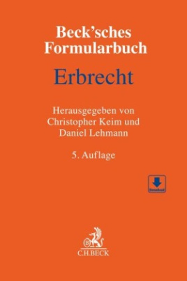 Beck'sches Formularbuch Erbrecht