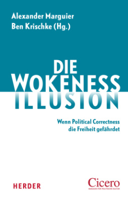 Die Wokeness-Illusion