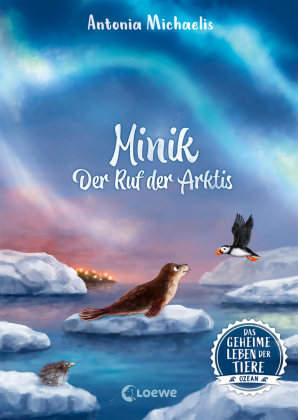 Das geheime Leben der Tiere (Ozean, Band 2) - Minik - Der Ruf der Arktis