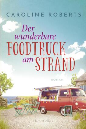 Der wunderbare Foodtruck am Strand