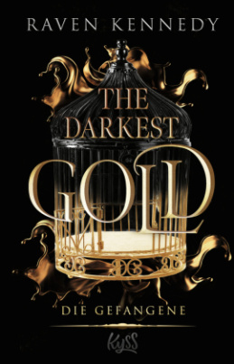 The Darkest Gold - Die Gefangene