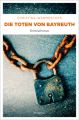 Die Toten von Bayreuth