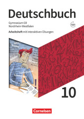 Deutschbuch Gymnasium - Nordrhein-Westfalen - Neue Ausgabe - 10. Schuljahr