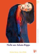 Nicht aus Adams Rippe