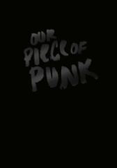 Our Piece of Punk