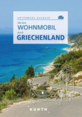 KUNTH Mit dem Wohnmobil durch Griechenland