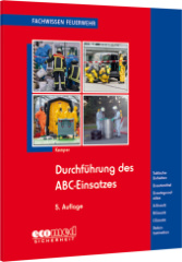 Durchführung des ABC-Einsatzes