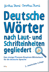 Deutsche Wörter nach Laut- und Schrifteinheiten gegliedert