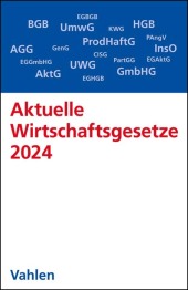 Aktuelle Wirtschaftsgesetze 2024