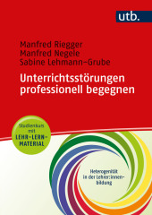 Unterrichtsstörungen professionell begegnen - Studienkurs mit Lehr-Lern-Material