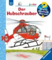 Wieso? Weshalb? Warum? junior, Band 26: Der Hubschrauber