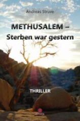 METHUSALEM-Sterben war gestern